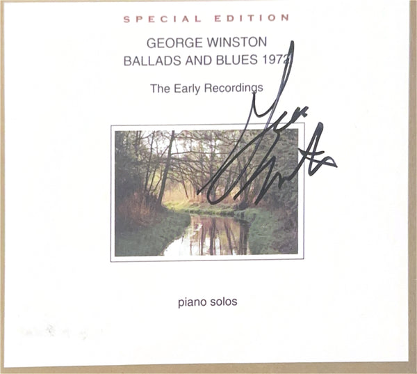 George Winston - Ballads and Blues 1972: Special Edition - Autographed CD