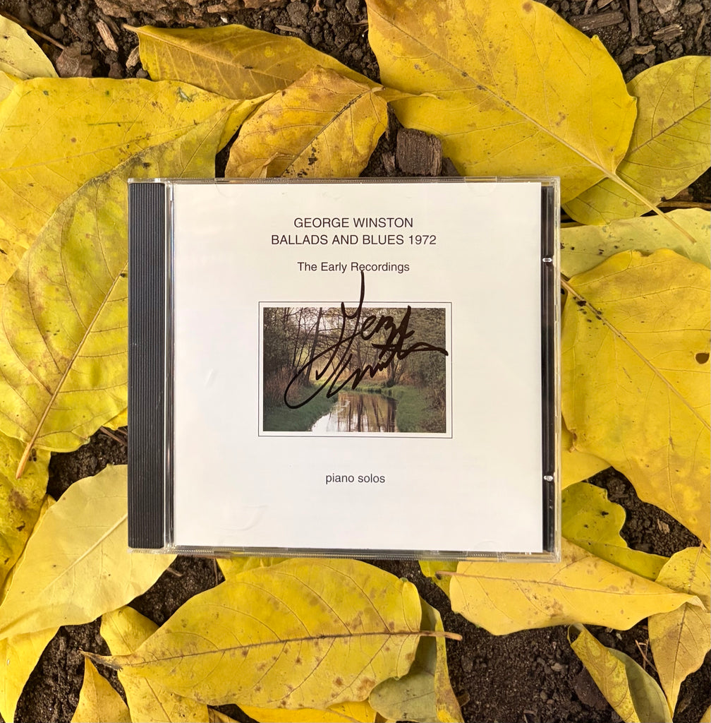 George Winston - Ballads and Blues 1972 (The Early Recordings) - Autographed CD 2