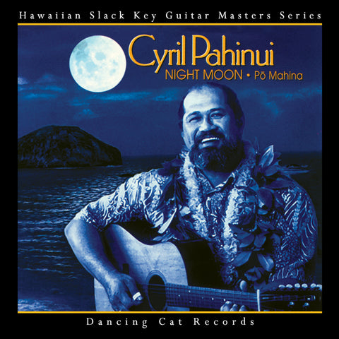 Cyril Pahinui - Night Moon (Po Mahina)