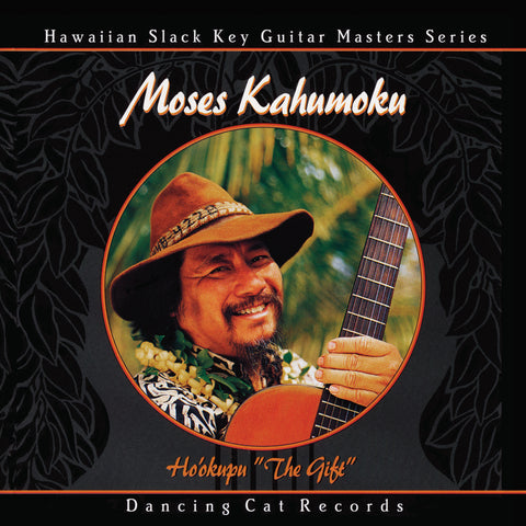 Moses Kahumoku - Ho'okupu (The Gift)