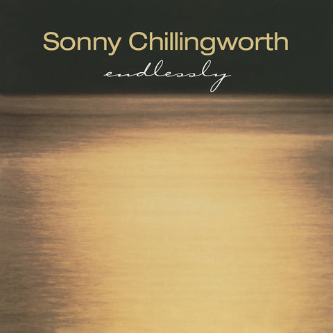 Sonny Chillingworth - Endlessly
